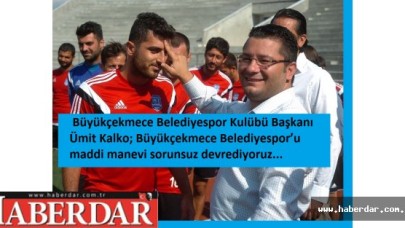 Kalko; sorunsuz devrediyoruz...