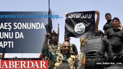 IŞİD bayram namazını yasakladı