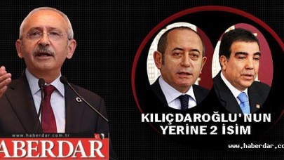 KILIÇDAROĞLUNUN YERİNE 2 İSİM