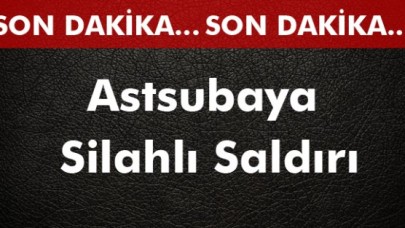 Şemdinlide Astsubaya Silahlı Saldırı