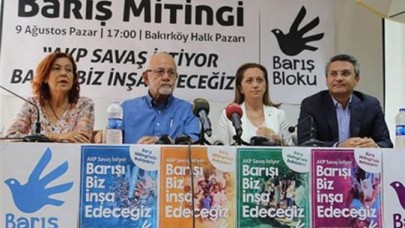 Barış Blokundan İstanbulda miting çağrısı