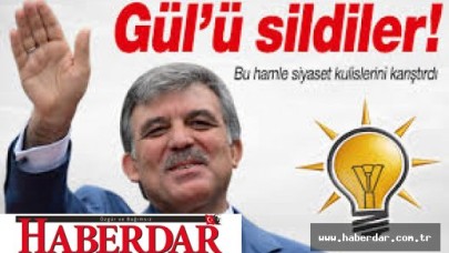 AK PARTİ ABDULLAH GÜLÜ SİLDİ