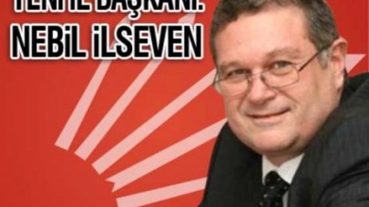 CHP İL BAŞKANI İlseven istifa etti