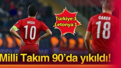 A Milli Takımımız, Letonya ile 1-1 berabere kaldı.