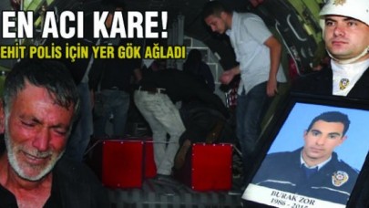 Şehit Polis Burak Zor İçin Yer Gök Ağladı