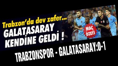 GALATASARAY KENDİNE GELDİ