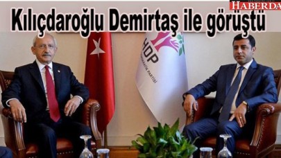 Kılıçdaroğlu Demirtaş ile görüştü