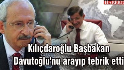 Kılıçdaroğlu Davutoğlunu aradı, tebrik etti!