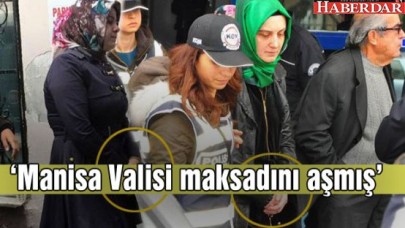 Başbakan Davutoğlu: Manisa Valisi maksadını aşmış