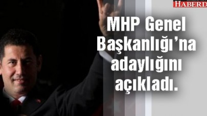 Sinan Oğan, MHP Genel Başkanlığına adaylığını açıkladı.