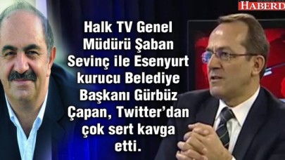 Gürbüz Çapan ile Şaban Sevinç twitterda kapıştı!