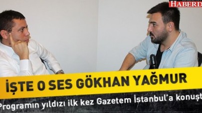 İşte O Ses Gökhan Yağmur