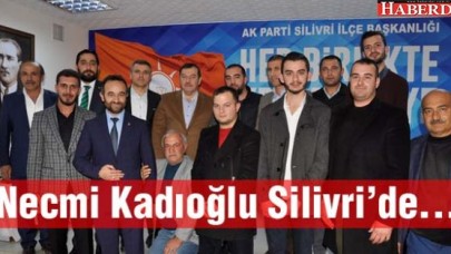 Kadıoğlunda AK Parti Silivriye destek