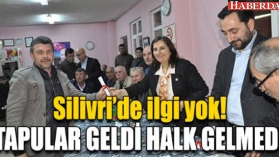 TAPULAR GELDİ HALK GELMEDİ!