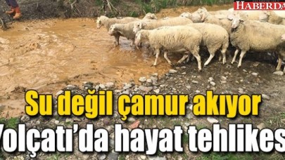 SU DEĞİL ÇAMUR AKIYOR