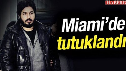 Rıza Sarraf ABDde tutuklandı