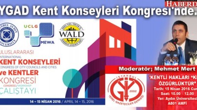 İYGAD Kent Konseyleri Kongresinde...