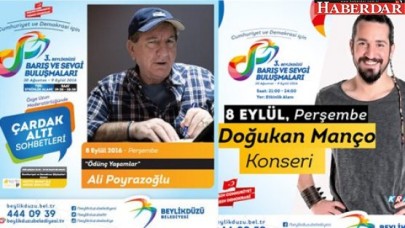 Barış ve Sevgi Buluşmaları sürüyor