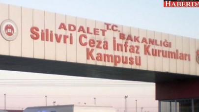 Silivri Cezaevinde şok!