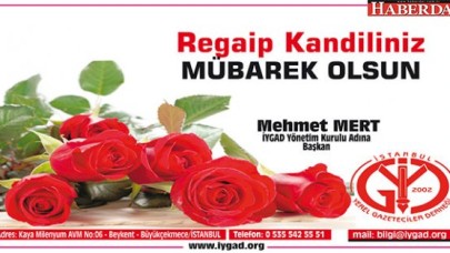 İYGADdan Regaip Kandili mesajı