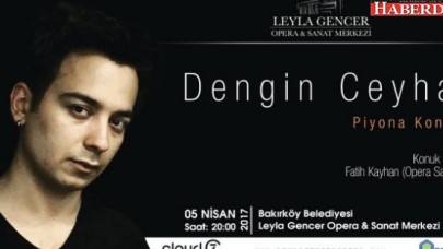 Dengin Ceyhandan Bakırköyde konser