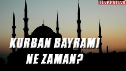 Kurban Bayramına kaç gün kaldı? (Bayram tatili kaç gün olacak?)