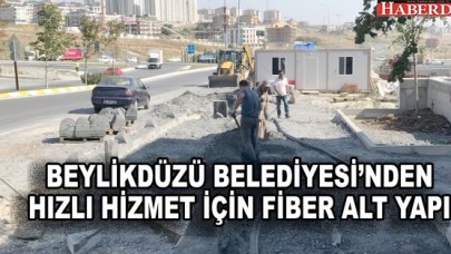 HIZLI HİZMET İÇİN FİBER ALT YAPI