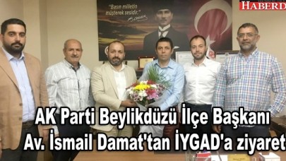AK Parti Beylikdüzü İlçe Başkanı İsmail Damattan İYGADa ziyaret