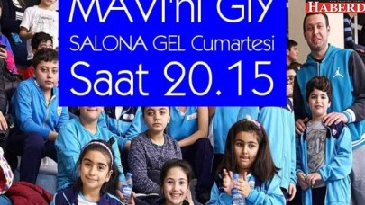Haydi Büyükçekmece: Mavi’ni Giy Salona Gel!
