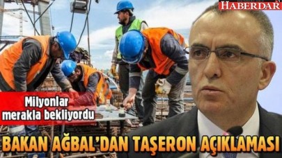 Bakan Ağbal’dan ’taşeron’ açıklaması