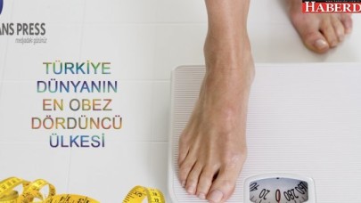 TÜRKİYE DÜNYANIN EN OBEZ DÖRDÜNCÜ ÜLKESİ