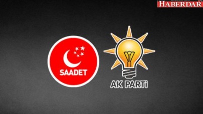 AK Parti ve Saadet Partisinin ittifak arayışları!