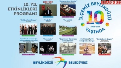 Beylikdüzünün 10. yıl coşkuyla kutlanıyor