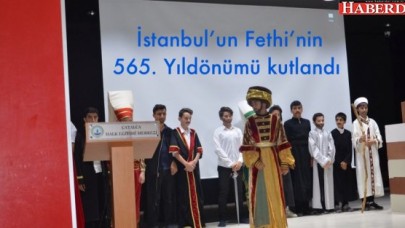 İstanbul’un Fethi’nin 565. Yıldönümü kutlandı
