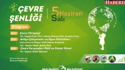 Yaşam Vadisi, Çevre Şenliğine ev sahipliği yapacak