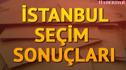 İşte İstanbuldan gelen son oy oranları