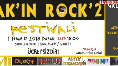 ROCK RÜZGARI BAKIRKÖY’DEN ESECEK!
