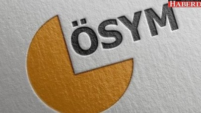 ÖSYMden adaylara gece sürprizi