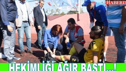HEKİMLİĞİ AĞIR BASTI...!