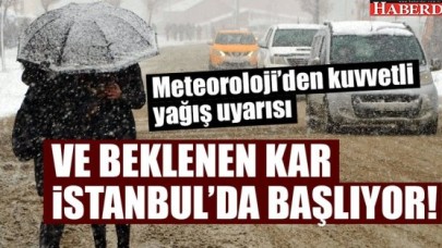 Meteorolojiden İstanbul uyarısı: Çok kuvvetli ve şiddetli!