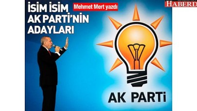 İşte AK Parti İstanbul ilçe adayları...