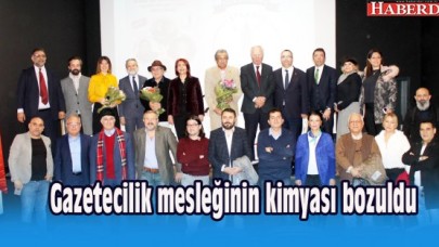Gazetecilik mesleğinin kimyası bozuldu