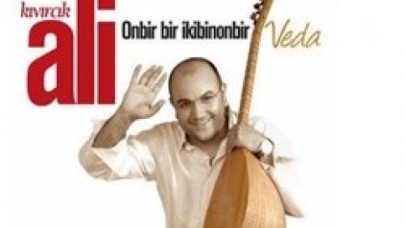 Kıvırcık Ali'nin son vedası