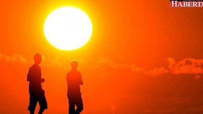 Meteorolojiden son dakika sıcak hava uyarısı geldi!