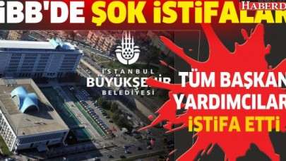 İBBde üst düzey istifalar devam ediyor!