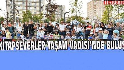 KİTAPSEVERLER YAŞAM VADİSİ 2. ETAPTA BULUŞTU
