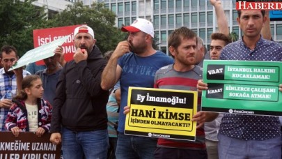 İşten çıkarılanlar eyleme devam ediyor