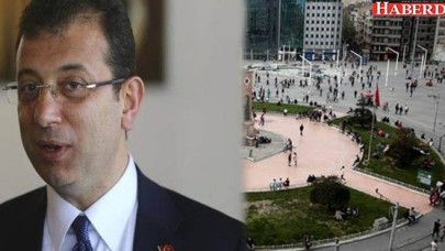 Ekrem İmamoğlu, Taksim Meydanı için tarih verdi!