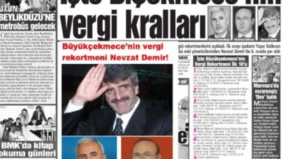 Büyükçekmece’nin vergi rekortmeni Nevzat Demir!