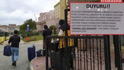 İstanbulda karantina talimatı: Binlerce yataklı iki yurt daha boşaltıldı!